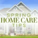Seasonal Care Tips for a More Inviting Home Exterior