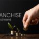 Franchise Investment