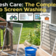 ClearMesh Care: The Complete Guide to Screen Washing for Crystal-Clear Views, Improved Airflow, and Long-Lasting Home Maintenance