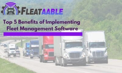 Top 5 Benefits of Implementing Fleet Management Software